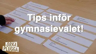 Tips inför gymnasievalet