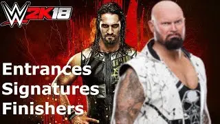 WWE 2K18 Luke Gallows: Entrance/Signatures/Finishers