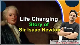 Life Changing story of Sir ISAAC NEWTON | Inspirational story of Isaac newton | NKC Sir