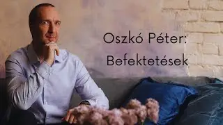 Oszkó Péter: Befektetések - bevezető #tudomanyosstandup #mikrookonomia