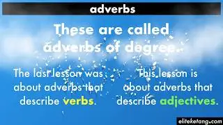 Adverbs of Degree