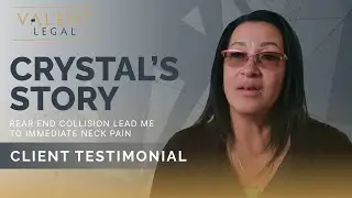 Crystal's Story: Made me Feel Like I Was a Person and Not a Legal Case - Valent Legal Injury Lawyers
