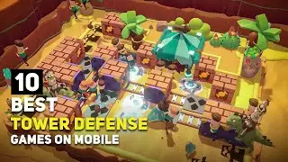 Top 10 Best Tower Defense Games on Android & iOS 2025 - Part 2