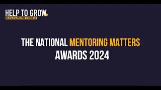 Help to Grow: Management Course – National Mentoring Matters Awards 2024