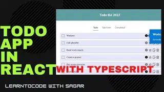 Build A Todo List App in React with TypeScript in 2023|| Context API + Reducer || CRUD - Part 1