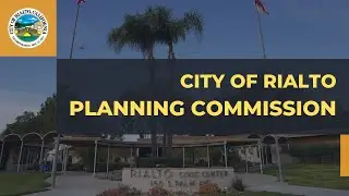 City of Rialto Planning Commission Meeting 11-8-23