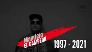 Mauricio El Campeón X  Eric Baez  Vencedor - La vida es Muy Corta (LIRIC)