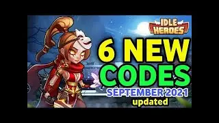 6 NEW IDLE HEROES REDEEM CODES 2021 - IDLE HEROES CODES 2021 - IDLE HEROES REDEEM CODE