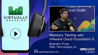 Memory Tiering with VMware Cloud Foundation