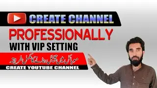Create A Youtube Channel On Your Phone In Easy Steps!