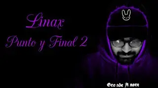 Linax - Punto y final II