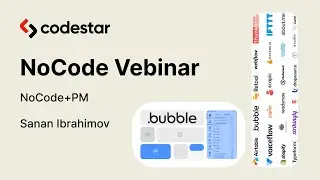NoCode Vebinar - NoCode dünyası / Recruitment veb sayt yığaq / Product Management /Kurs Haqda