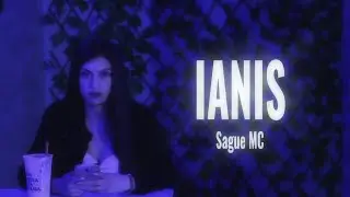 IANIS - SAGUE MC 