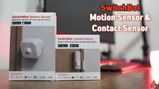 SwitchBot Contact Sensor & Motion Sensor | Expand your 