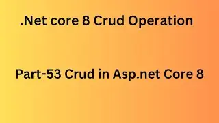Day-53) Create Models in CRUD Operation in  Asp.Net Core 8 with MVC in Hindi | .Net core 6/7/8