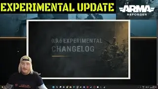 ARMA REFORGER EXPERIMENTAL BUILD 0.9.6 UPDATE (SO MUCH INFO)