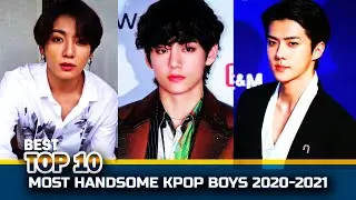 TOP 10 Most Handsome KPOP BOYS 2022 - 2023
