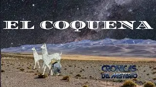 UNA HISTORIA SOBRE COQUENA