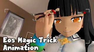 Eos Magic Trick Animation