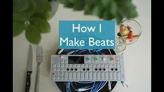 How to make beats on the OP-1 // Tutorial for DAWless arrangements