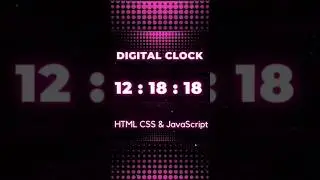 Make a Real-Time Digital Clock with HTML CSS JavaScript 🔥