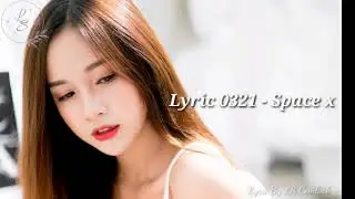 Lirik Pinyin 0321 - Space x