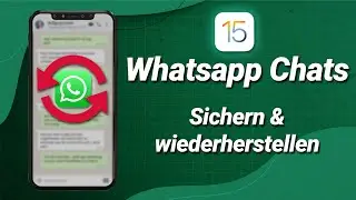 iPhone Whatsapp Backup erstellen & Chats wiederherstellen!