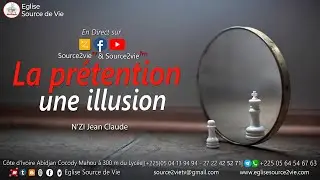🔴 N'ZI Jean-Claude l La prétention, une illusion