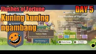 Five Flushes of Fortune DAY 5 Yellow Items | Genshin Impact