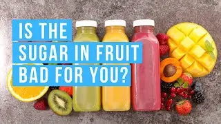 Is the Sugar in Fruit Bad for You? // 3 Simple Rules to Eating Fruit