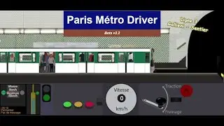 Paris Métro Driver v2.2 ligne 3