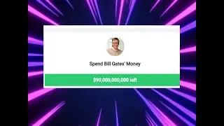 How 2 spend Bill Gates money