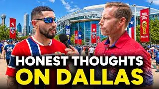 I Asked World Cup Visitors What They REALLY Think of Dallas Texas