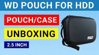 WD Pouch for HARD DISK Drive 2.5 Inch | Hard Drive Pouch Unboxing & Review