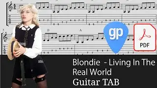 Blondie  - Living In The Real World Guitar Tabs [TABS]