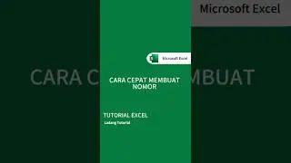 Excel Trik Cara Cepat Membuat Nomor #excel #shorts