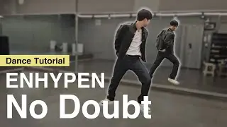 [Sub] [Tutorial] ENHYPEN 'No Doubt'｜Mirrored｜Explanation｜English Count｜Step by step｜Choreography
