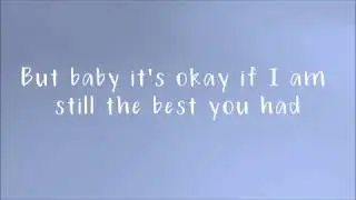 Nina Nesbitt - 'The Best You Had' Lyrics