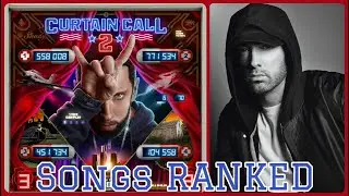 WORST TO BEST: 'Curtain Call 2' by Eminem (Ranked)