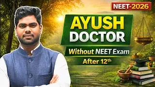 Become AYUSH Doctor Without NEET 2026 | BAMS, BHMS Without NEET? Full Truth & Options