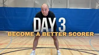 How To Become A Better Scorer | Day 3