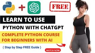 Learn Python With ChatGPT | Python Tutorial For Beginners | Python ChatGPT API
