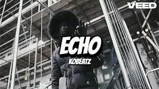 "ECHO" | #STK LIL PREZI X TAPEDAT X UK DRILL TYPE BEAT | UK DRILL INSTRUMENTAL | KOBEATZ