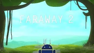 Faraway 2: Jungle Escape - Android Gameplay