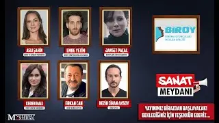 Sanat Meydanı No: 4 BİROY Özel Canlı Yayını Başladı!