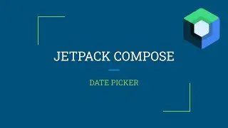 Jetpack Compose - Date Picker