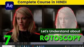 7. How to do Film Rotoscopy in After Effects? What is Rotoscopy? After Effects for Beginners 🔥
