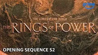 Season 2 Opening Sequence | The Lord of The Rings: The Rings of Power | Prime Video