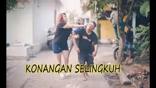 KONANGAN SELINGKUH - MAFIA KOMEDI EPS 6