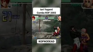 Iori Yagami Combo KOF 2002 